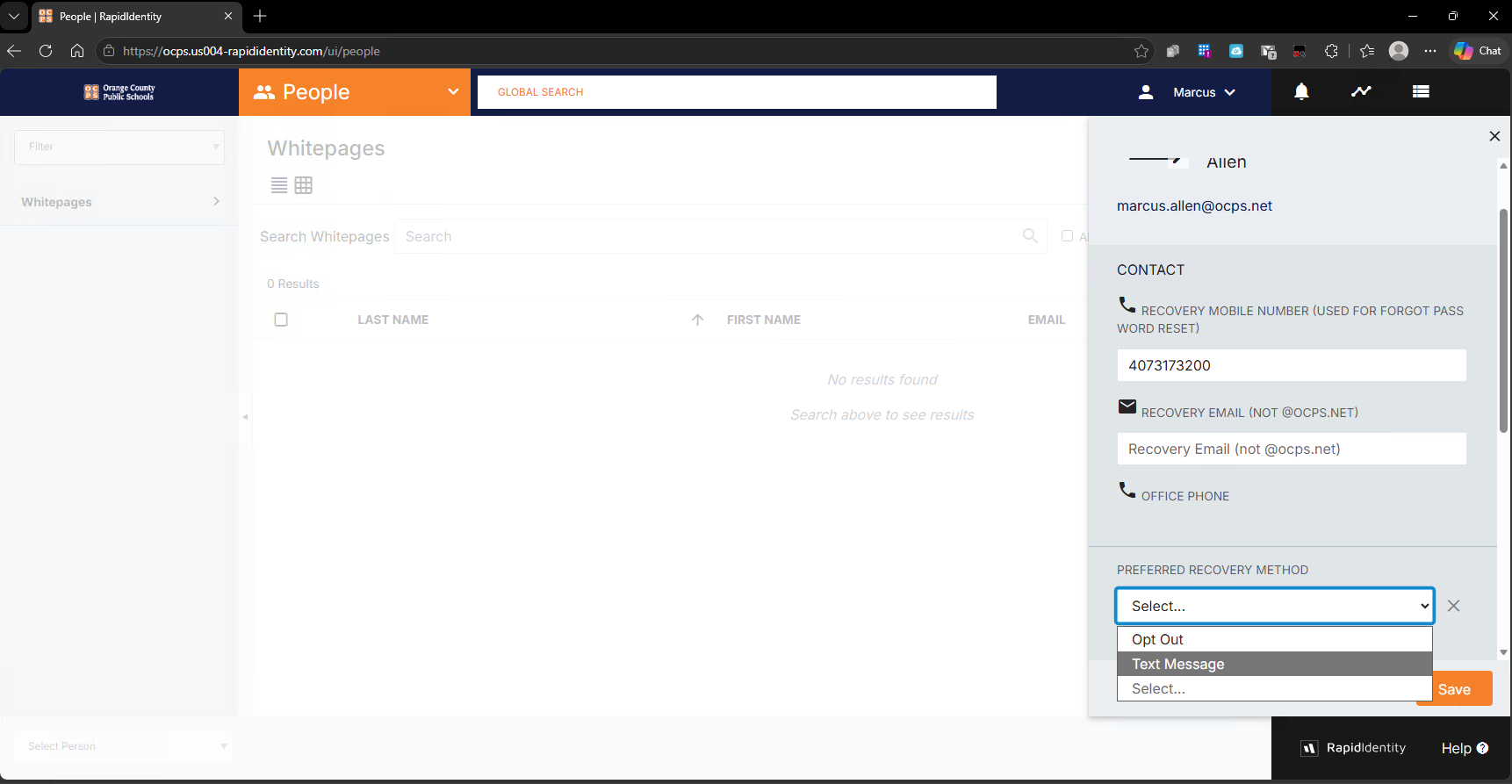 Preferred Recovery Method menu open in RapidIdentity, with Text Message selected and Opt Out also available.