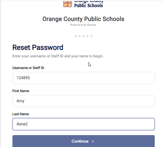 Reset Password page with fields for Username or Staff ID, First Name, and Last Name, followed by a Continue button.